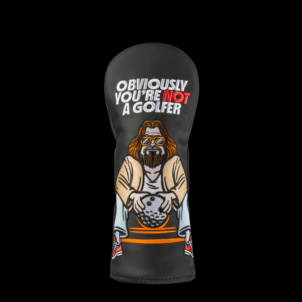 Swag Golf Rewind Golf Big Lebowski Obviously You're Not A Golfer
